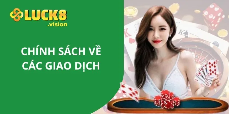 Chính sách điều khoản điều kiện của thương hiệu về các giao dịch 