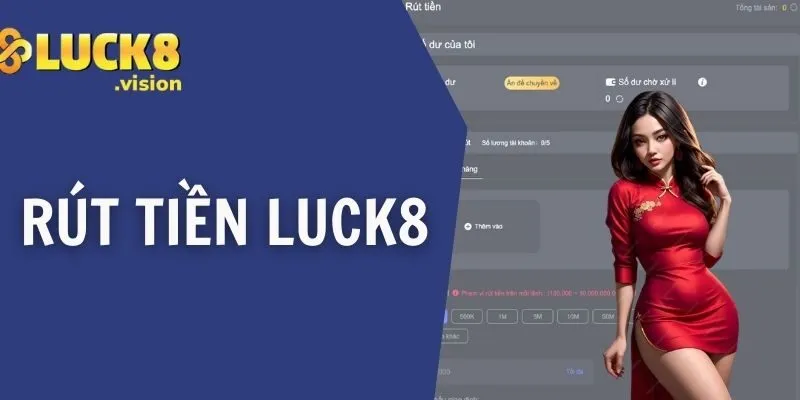 rút tiền luck8